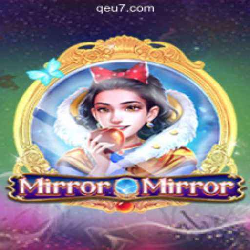 Exploring the Mysteries and Excitement of MirrorMirror - The Latest Gaming Sensation